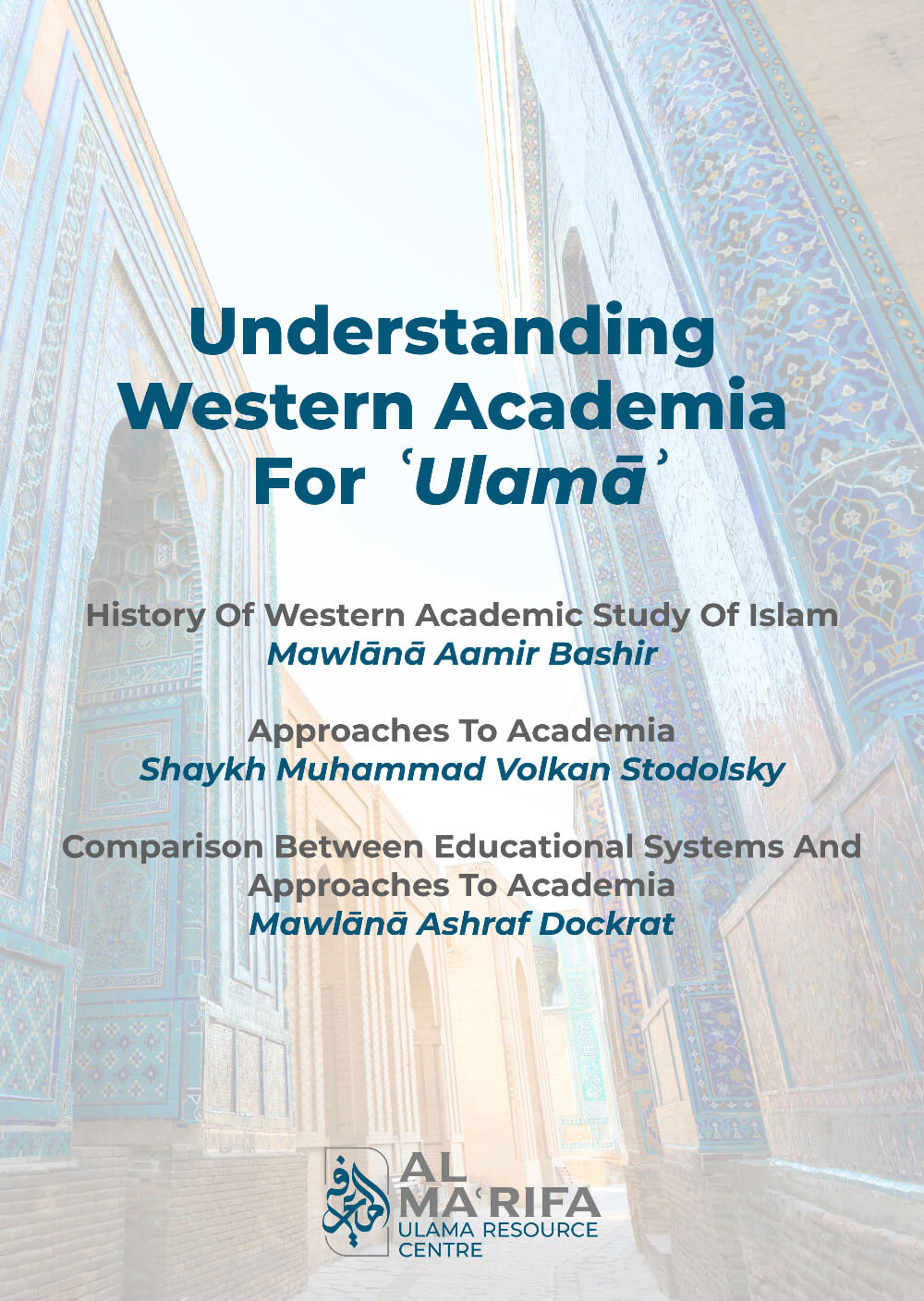 Understanding Western Academia for ʿUlamāʾ